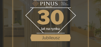 Stolarstwo tradycyjne – firma Pinus kończy 30 lat!